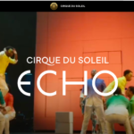 Cirque du Soleil ECHO Cirque du Soleil